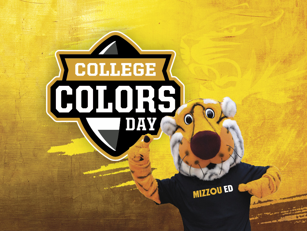 College Colors Day logo plus Truman the Tiger with Mizzou Ed t-shirt, August 30th, 2019, Join us for a college photo in your favorite black and gold! All are invited! University of Missouri College of Education