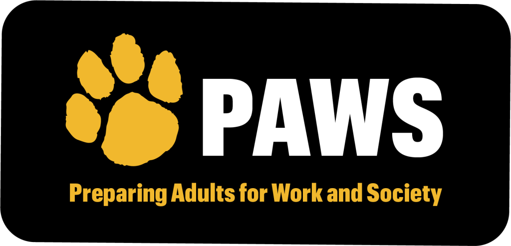 PAWS Preparing Adults for Work and Society